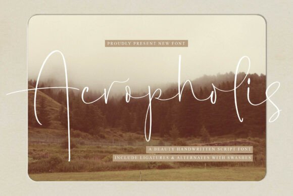 Acropholis: The Graceful Script for Sophisticated Branding