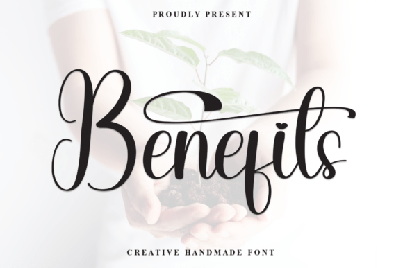 Benefits: An Elegant Script Font for Timeless Design