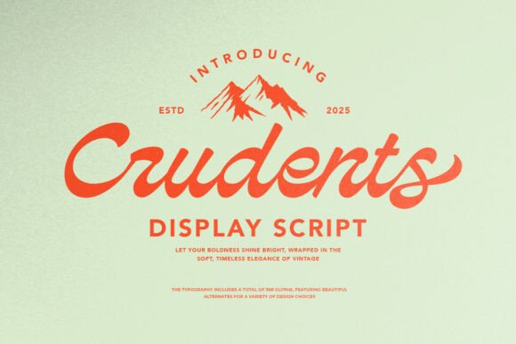 Crudents: Bold Vintage Script for Striking Designs