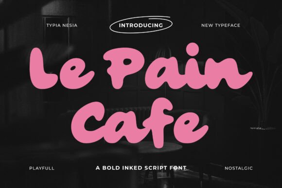 Le Pain Cafe: A Vintage Script Font for Charming Brands