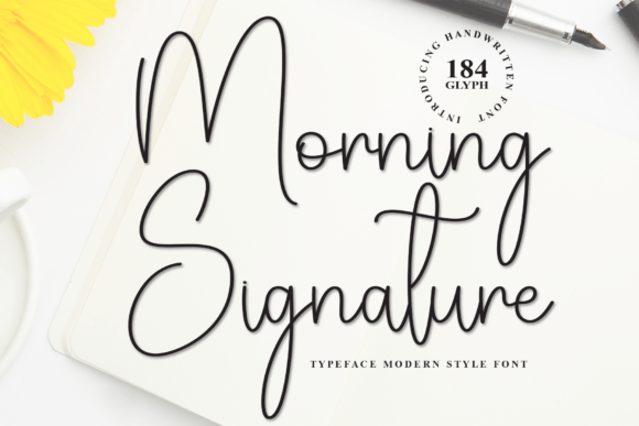 Morning Signature: A Modern Handwritten Font for Elegant Design