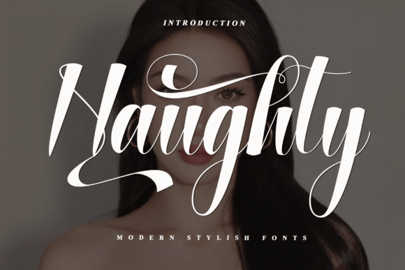 Naughty: The Modern Script Font with Timeless Elegance