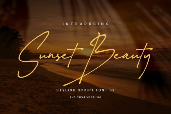 Sunset Beauty: The Script Font for Modern Elegance